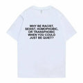 Why Be Racist Frank T-shirt  Blond Hip Hop Trend Tshirt Ocean Hip-Hop Oversized T Shirt Men Women Casual Short Sleeve Menswear Top,Men's
