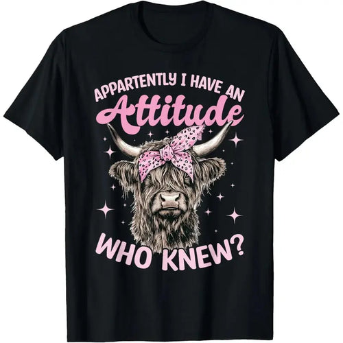 100% Cotton Unisex Scottish Highland Cow Apparently I Have An Attitude Who T-Shirt,graphic