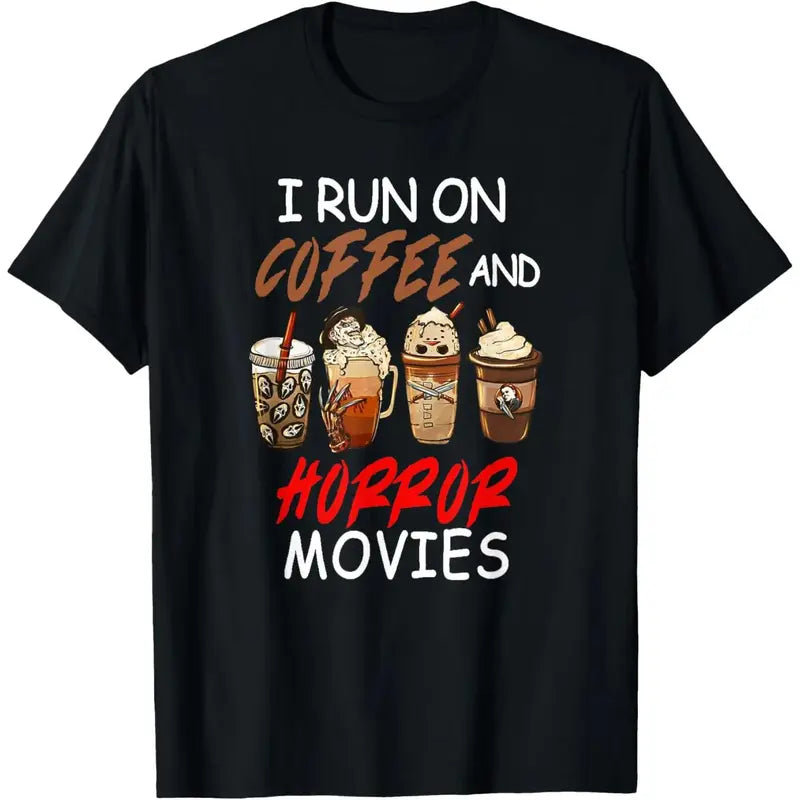 I Run on Coffee And Horror Movies Scary Blood Halloween Summer Casual Shortsleeve Cotton T-Shirt,outdoor