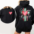 God Is Good All the Time Hoodie – 2-Sided Faith Graphic Sweatshirt T-shirt with Heart & Cross Design – Christian Comfort Wear, Faith Focused Fashion Lovers